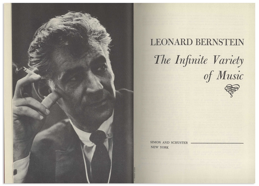 Leonard Bernstein Signed First Edition of His Musical Memoir, ''The Infinite Variety of Music''